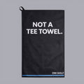 Not A Tee Towel-0