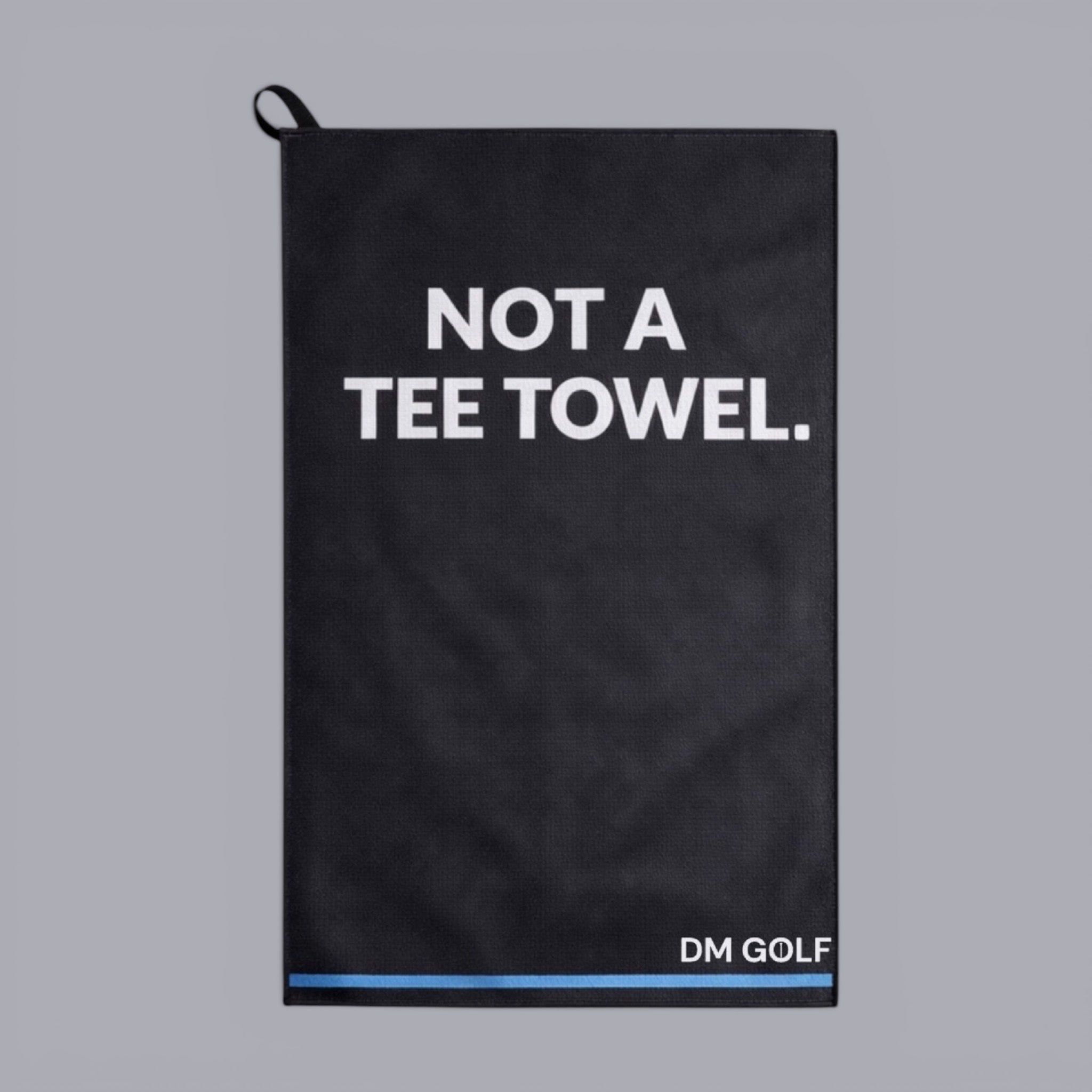 Not A Tee Towel-0